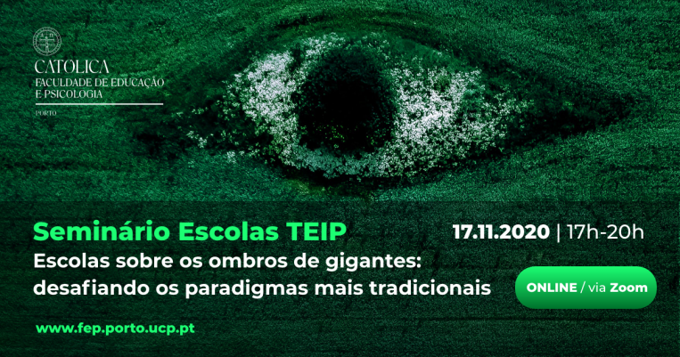 Seminário de Escolas TEIP "Escolas sobre os ombros de gigantes: desafiando os paradigmas mais tradicionais"