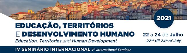 IV Seminário Internacional “Educação, Territórios e Desenvolvimento Humano"